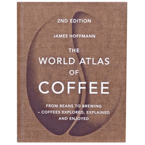 Kniha: The World Atlas of Coffee - James Hoffmann - 2. vydanie (EN)