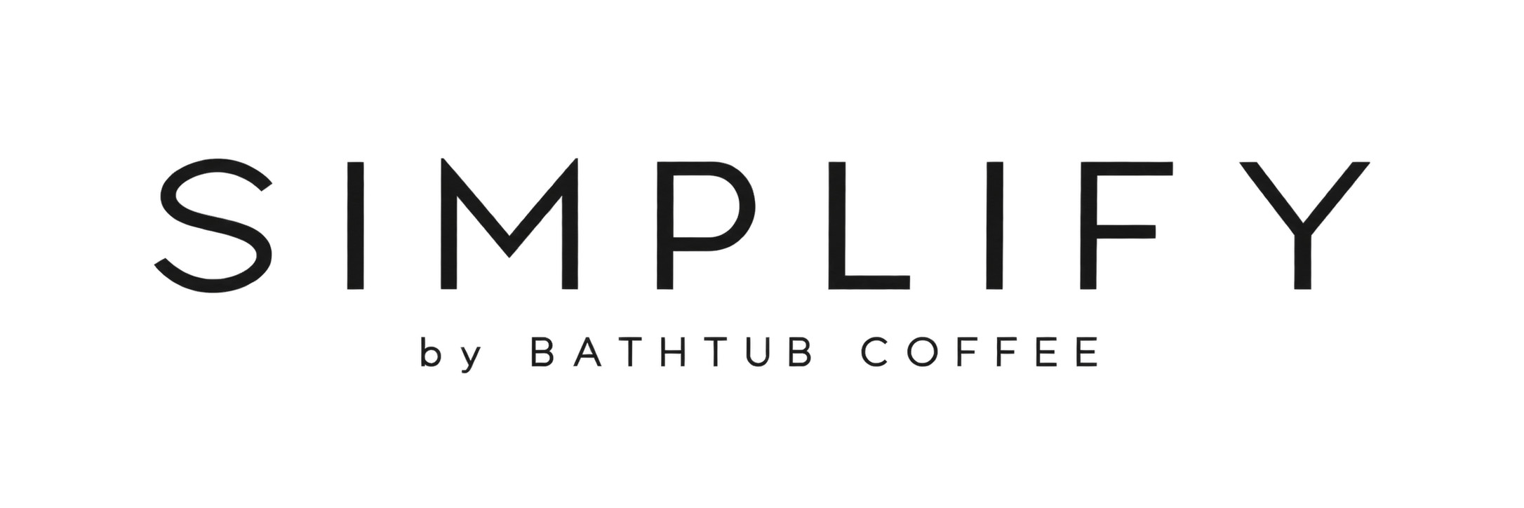 SIMPLIFY by BATHTUB COFFEE